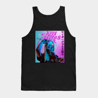 Cyborg Girl - Even Cyborgs Dance Tank Top